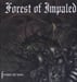 FOREST OF IMPALED - Forward The Spears